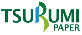 TSURUMI PAPER 鶴見製紙株式会社